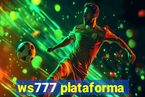 ws777 plataforma